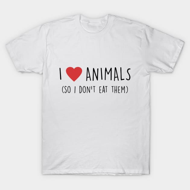 I Love Animals T-Shirt by qpdesignco